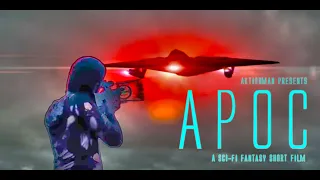 Apoc | Sci-Fi | Fantasy | Short Film