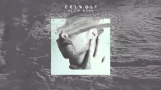 Crywolf - Slow Burn (Cataclasm)