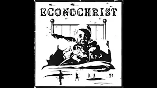 Econochrist - (1988-1993) - Discography CD -1994 - (Full Album)