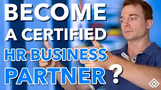 Should You Become a Certified HR Business Partner?