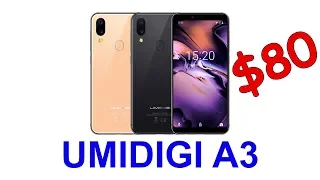 UMIDIGI A3 – Новый китайский бюджетный смартфон по цене $80 – Полные характеристики и сроки продаж