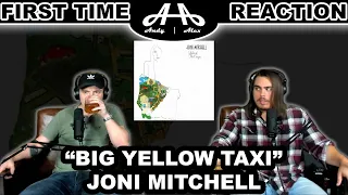 Big Yellow Taxi - Joni Mitchell | College Students' FIRST TIME REACTION!