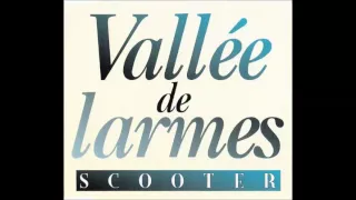 Scooter - Vallé De Larmes (Re-Incarnation by the Loop Version)