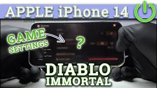 APPLE iPhone * 14 * - DIABLO Immortal ⚙️| Available Graphics Settings & Details Presentation