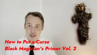 How to Put a Curse On (Magic Theory)