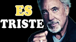 Tom Jones tiene ahora más de 80 años y su forma de vida es triste