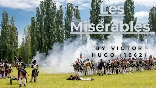 Short Summary of Book Les Miserables by Victor Hugo In Under 5 Minutes