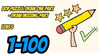 DOP Puzzle: Draw One Part - Draw Missing Part Level 1 - 100 gameplay Walkthrough | (IOS - Android)