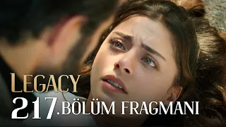 Emanet 217. Bölüm Fragmanı | Legacy Episode 217 Promo