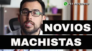 ¿TU NOVIO ES MACHISTA? #hombres #machistas #machismo