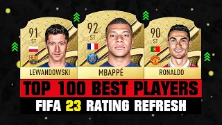 FIFA 23 | TOP 100 BEST PLAYER RATINGS IN FIFA 23! 😱🔥 ft. Mbappe, Lewandowski, Ronaldo...