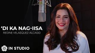 'Di Ka Nag-Iisa - Regine Velasquez-Alcasid (In Studio) | From "FPJ's Ang Probinsyano"