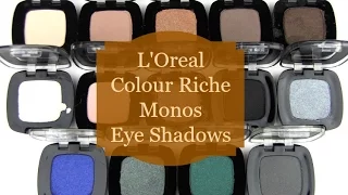 L'Oreal Colour Riche Eye Shadows: Live Swatches & Review