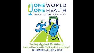 Racing Against Resistance — How Will We Win the Fight Against Superbugs?