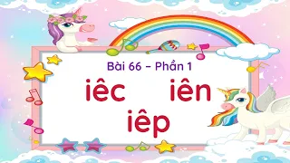 Bài 66: iêc iên iêp - Phần 1 - Tiếng Việt lớp 1 [OLM.VN]