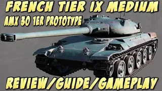 World of Tanks console: French Amx 30 1er prototype  Review/Guide