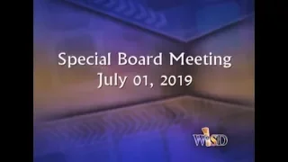 Weslaco ISD Board Workshop & Special Board Meeting (July 1, 2019)