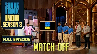 Shark Tank India S3 | A Match-Off Between 2 Brands For the First Time | Full Episode