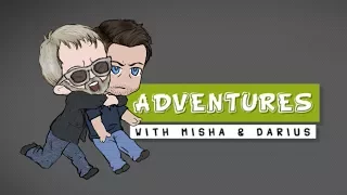 Adventures with Misha & Darius || Ep 4 || We're From Massa-F***ing-Chusetts