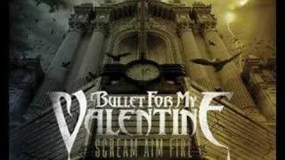 Bullet For My Valentine - 09 End Of Days