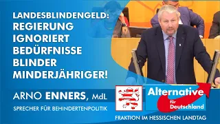 Arno Enners (AfD): „Landesblindengeld: Regierung ignoriert Bedürfnisse blinder Minderjähriger! “