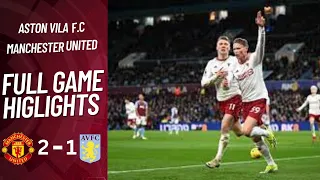 Manchester United vs Aston Villa 2-1 | Highlights & All Goals 2024