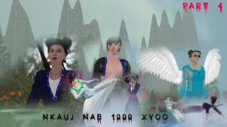 Tshuag Swm Yeej Koob Part 04  "  Nkauj Nab 1000 Xyoo" | Hmong 3D Animation.