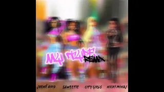 Saweetie - My Type (feat. Nicki Minaj, Jhené Aiko, & City Girls) [MASHUP]