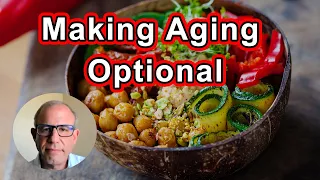 Make Aging Optional; Why Eating Plants Is Good, But Not Enough - Joshua Helman, M.D.