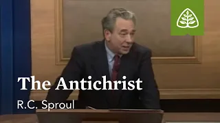 The Antichrist: The Last Days According to Jesus with R.C. Sproul