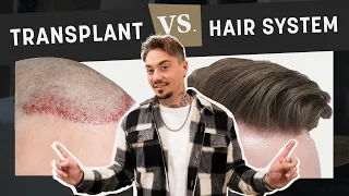 Hair transplant vs. hairsystem: These are the pros and cons