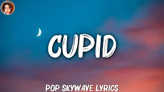 Fifty Fifty - Cupid (lyrics) | Stephen Sanchez, Ellie Goudin,...(Mix Lyrics)