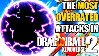 Top 10 Most OVERRATED Attacks In Dragon Ball Xenoverse 2