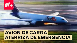 Avión de carga aterriza de emergencia por falla en tren de aterrizaje - N+