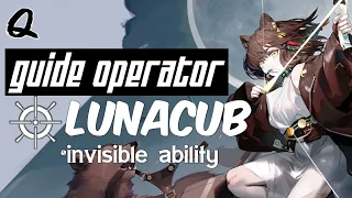 [Arknights] mengenal operator lunacub