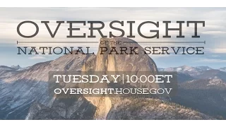 Oversight of the National Park Service