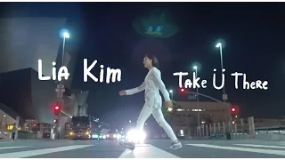 Lia Kim "Take Ü There" by Jack Ü ft Kiesza | YAK FILMS Popping Dance