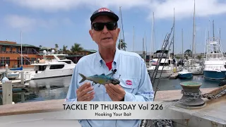 Tackle Tip Thursday Vol 226 (Hooking Your Bait)