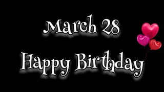 28 March 2023 Happy Birthday Status | Birthday Song | Birthday Status