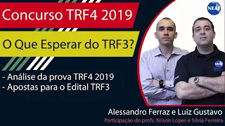 Concurso TRF4 Gabarito 2019 e TRF3 o que esperar?