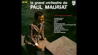 Paul Mauriat   Goodbye My Love, Goodbye