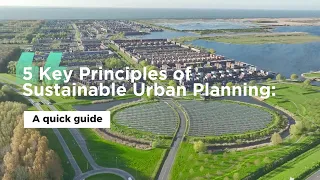 🌍 Transforming Cities for a Sustainable Future: The 5 Key Principles of Urban Planning