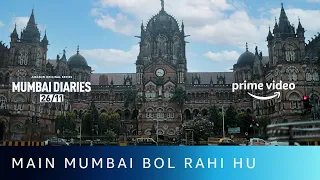 Main Mumbai Bol Rahi Hoon | Amazon Prime Video