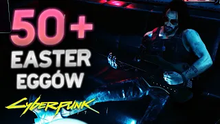 50 EASTER EGGÓW W CYBERPUNK 2077!