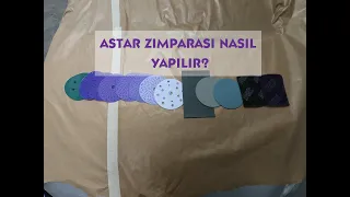 Astar Zimparasi Nasil yapilir ? Kaç Numara ile zimpara yapilir