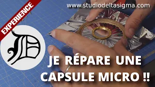 Studio Delta Sigma #30 | Je change la membrane d'une capsule micro !!! 😱😱😱