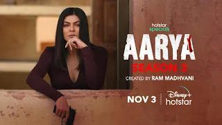 Hotstar Specials Aarya Season 3 | Sushmita Sen | Nov 3rd | DisneyPlus Hotstar