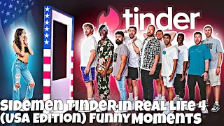 Sidemen tinder in real life 4 (USA edition) funny moments