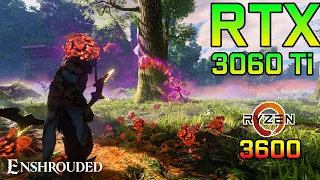 Enshrouded - Open World Survival - RTX 3060 Ti - All graphics settings tested   1080p !