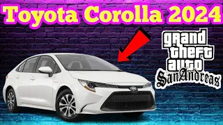 How to Install Toyota Corolla 2024 Mod For GTA San Andreas